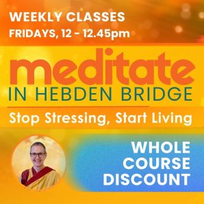 Weekly Classes Fridays in HEBDEN ~ WHOLE COURSE DISCOUNT